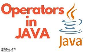 Java Tutorial For Beginners - Operators in JAVA