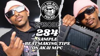 Ball Hog Beats Podcast Episode 284 | (Akai MPC LIVE II Sample Beat Making)