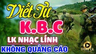 Viết Từ KBC, Lời Đầu Năm Cho Con  Lk Nhạc Lính 1975 Bất Hủ Vượt Thời Gian, Bolero Hay Nhất Hiện Nay