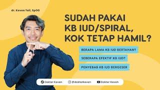 Sudah Pakai KB IUD/Spiral, Kok Tetap Hamil?