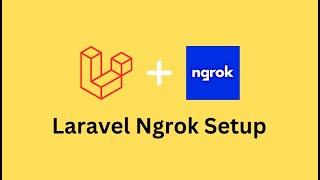 Laravel and Ngrok Correct Set Up | Localhost | Free HTTPS