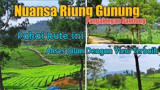 NUANSA RIUNG GUNUNG PANGALENGAN BANDUNG & RUTE MENUJU TEMPAT LOKASI