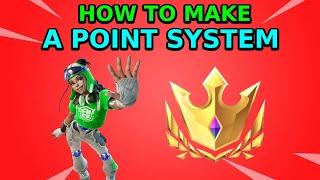 How To Make A Point System In Fortnite Creative