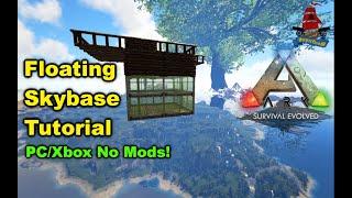 Ark:SE - Floating SkyBase Tutorial - No Mods