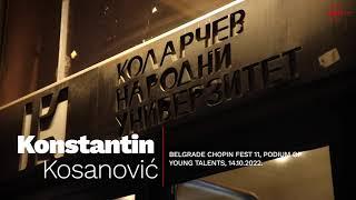 BELGRADE CHOPIN FEST 2022 - Konstantin Kosanovich