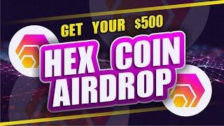 HEX Coin | What is HEX protocol | Crypto Airdrop