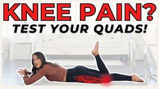 Knee pain ? Test your Quadriceps!