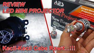 Review LED Mini Projector Lens AES