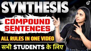 Combining Simple Sentences & Formation of Compound Sentence | Synthesis in Hindi #englishgrammar