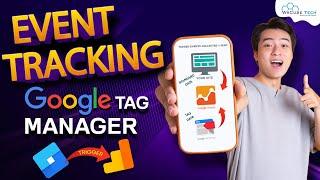 Event Tracking Using Google Tag Manager - Explained | GTM Complete Course