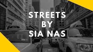 Sia Nas - Streets Lyric Video