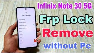 Infinix Note 30 FRP Unlock 2024 | frp bypass Without Pc