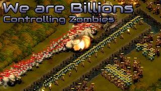 They are Billions - WE are billions  - Controlling the Zombies - custom map - No pause