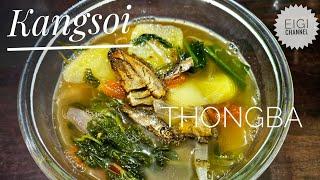 Kangsoi Manam Nungsiba,Hakchang Dasu Ymna Kanaba Thongle |Healthy Vegetables Stew|Cuisine Of Manipur