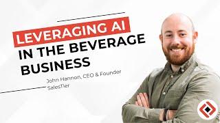 How to Leverage AI for Your Beverage Business