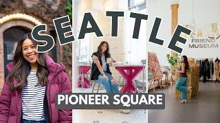 Exploring Seattle: Best Things to Do in Pioneer Square Seattle