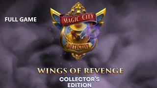 MAGIC CITY DETECTIVE WINGS OF REVENGE CE FULL GAME Complete walkthrough gameplay - ALL COLLECTIBLES