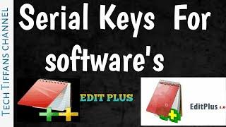 Edit plus serial keys for software to use lifetime geniune key for edit plus and microsoft xp OS