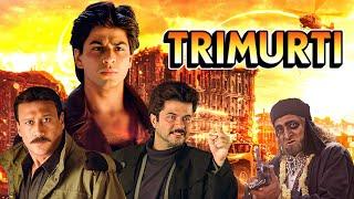 Trimurti Hindi Full Movie - त्रिमूर्ति - Shahrukh Khan, Anil Kapoor, Jackie Shroff -Bollywood Movies