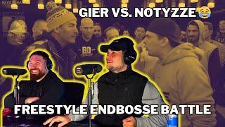 GIER VS. NOTYZZE  DEUTSCHE FREESTYLE RAP ENDBOSSE / BRB REACTION