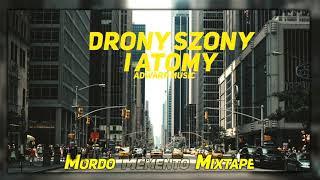 Igor adwarP - Drony, szony i atomy (prod. Benihana Boy) MORDO MEMENTO MIXTAPE