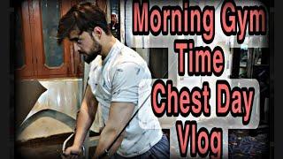 My morning routine |Gym Time in the morning Chest workout| #viral #vlog #fitness #gym