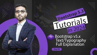 BS 5 || Bootstrap CSS Text/Typography Full Explanation