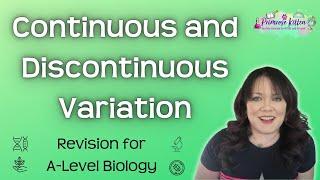 Continuous and Discontinuous Variation | Revision for Biology A-Level