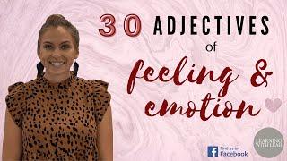 English Vocabulary & Grammar | 30 Adjectives for FEELING and EMOTION