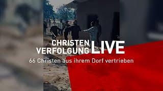 AVC in Indien – Christenverfolgung live | 66 Christen aus ihrem Dorf vertrieben