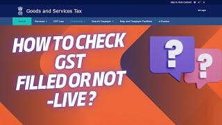 How To Check GST Filled Status | Self || Is Your GST Filled or Not | GST | By Om Prakash