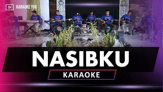 NASIBKU KARAOKE