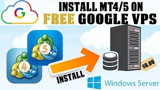 Get Google Forex VPS FREE & Install MT4/MT5 [Cost - $0.00]