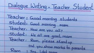 Dialogue writing - Teacher and Student |Student  ‍  - Teacher ‍ Dialogue