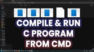 How to Compile and Run a C Program from Command Prompt in Windows Computer