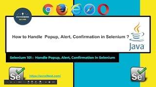 How to Handle  Popup, Alert, Confirmation in Selenium ?
