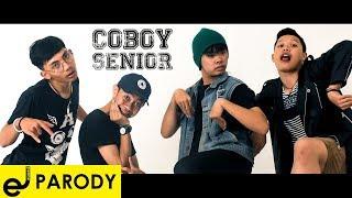 COBOY SENIOR (COBOY JUNIOR PARODY) - SHAUM (KAMU) FULL VERSION