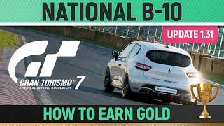 Gran Turismo 7 - National B-10 License (UPDATE 1.31)  How to Earn Gold