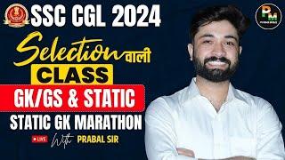 SSC CGL 2024 | SSC CGL GK GS By Prabal Sir | 70th BPSC/BSSC | Static GK Marathon By Prabal Sir