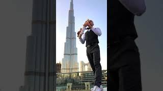 Lucid Dreams (Forget Me) & Shape of my Heart by Arthur Mauzer Sax (Burj Khalifa) Dubai