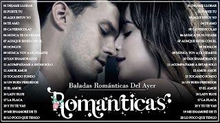 LA MEJOR MÚSICA ROMÁNTICA EN ESPAÑOL - LAS MEJORES BALADAS ROMÁNTICAS EN ESPAÑOL, GRANDES ÉXITOS