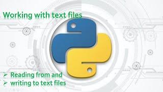 60.Complete Python Basics for Automation - Working with text files   Read and Write to Text Files