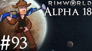 Rimworld Alpha 18 | BETA PATCH | Part 93