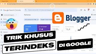 Cara Agar Artikel Blog Cepat Terindeks Google Search Console Terbaru