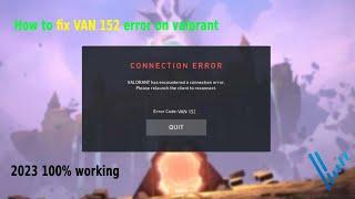 HOW TO FIX VAN 152/ VAL5 ERRORS