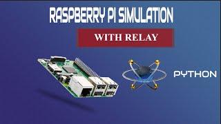 Raspberry pi simulation with relay in proteus using python