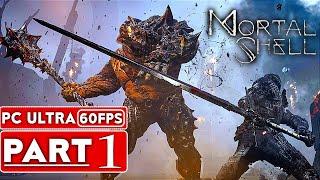MORTAL SHELL Gameplay Walkthrough Part 1 [1080p HD 60FPS PC] - No Commentary (FULL GAME)