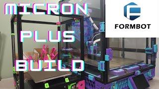 Formbot Micron Plus Build: Z drives, Idlers and Plate