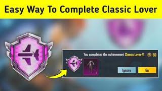 Easy Way To Complete Classic Lover Achievement In Bgmi / Pubg mobile | How To Complete Classic Lover