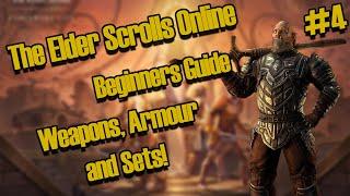 ESO: Beginners Guide - Weapons, Armour and Crafting Sets. (Elder Scrolls Online)